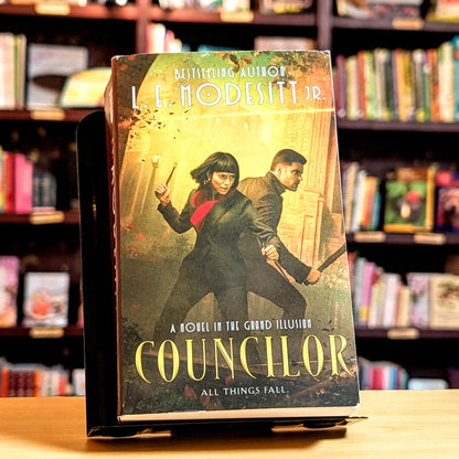 Councilor: A Novel in the Grand Illusion