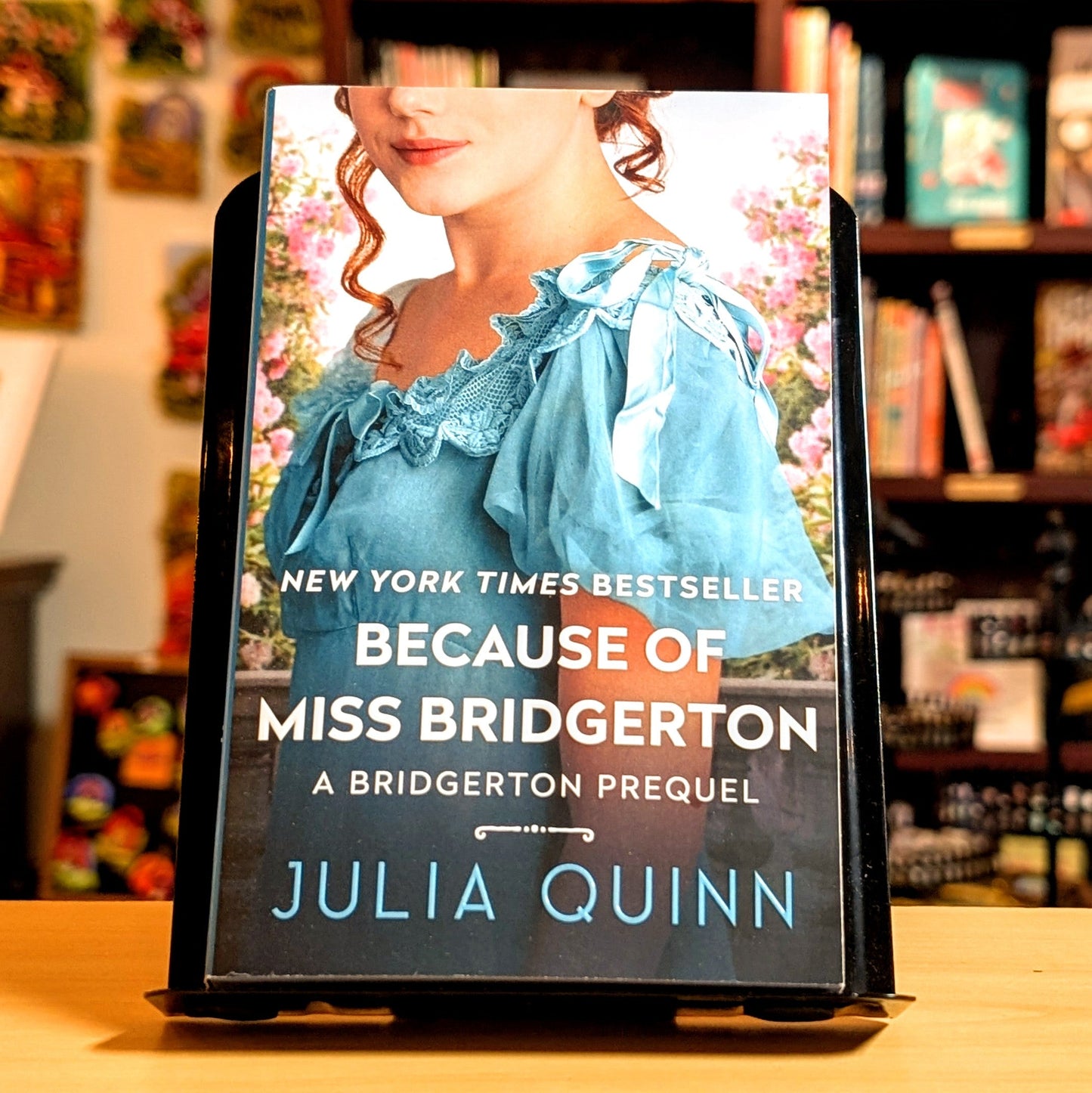 Because of Miss Bridgerton: A Bridgerton Prequel (A Bridgerton Prequel, 1)