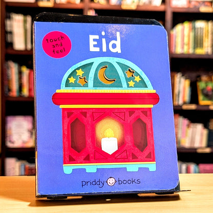 Eid (Bright Baby Touch and Feel): (Bright Baby Touch & Feel)