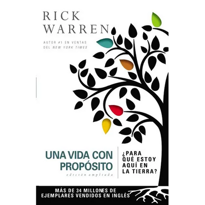 Una Vida Con Propósito: ¿Para Qué Estoy Aquí En La Tierra? - Paperback