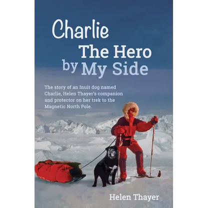 Charlie the Hero by My Side - Paperback