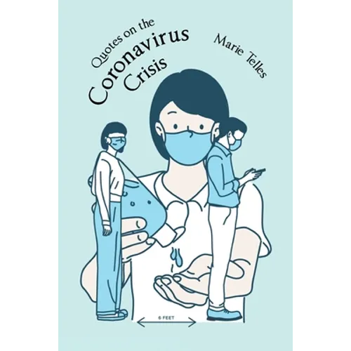 Quotes on the Coronavirus Crisis - Paperback