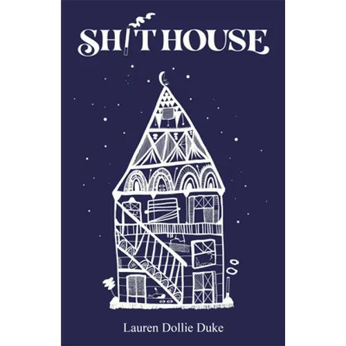 Sh!thouse: A Memoir - Paperback