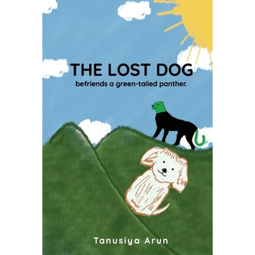 The Lost Dog befriends a green-tailed panther - Paperback