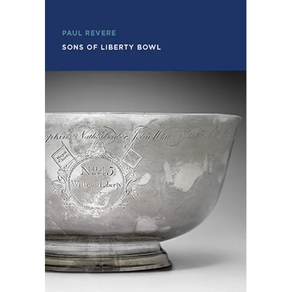 Paul Revere: Sons of Liberty Bowl - Paperback