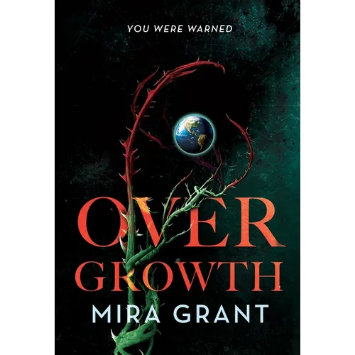 Overgrowth - Hardcover