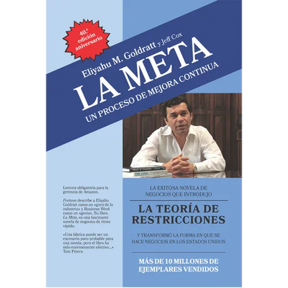 La Meta: 40th Anniversary Edition: Un Proceso de Mejora Continua - Paperback