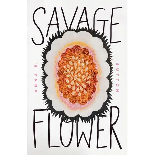 Savage Flower - Paperback