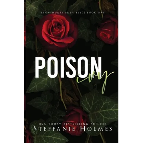 Poison Ivy: a dark bully romance - Paperback