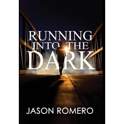 Running into the Dark: a blind man's record-setting run across America - Hardcover