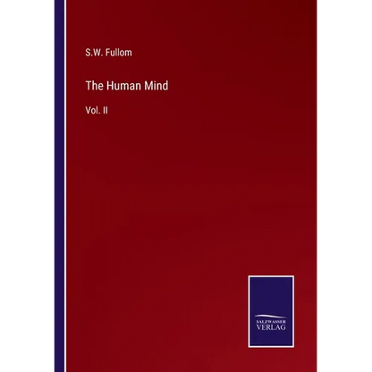 The Human Mind: Vol. II - Paperback