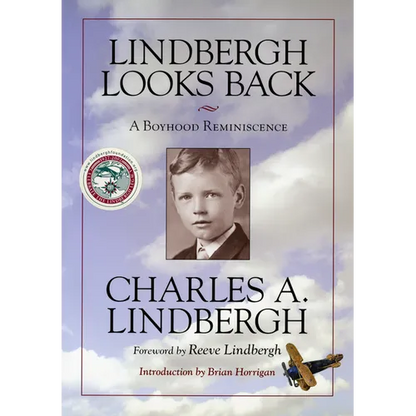 Lindbergh Looks Back: A Boyhood Reminiscence - Paperback