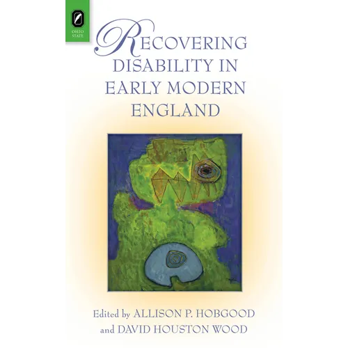Recovering Disability in Early Modern England - Paperback