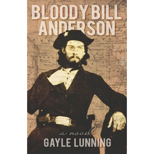 Bloody Bill Anderson - Paperback