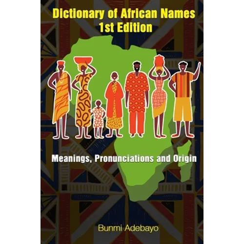 Dictionary of African Names - Paperback