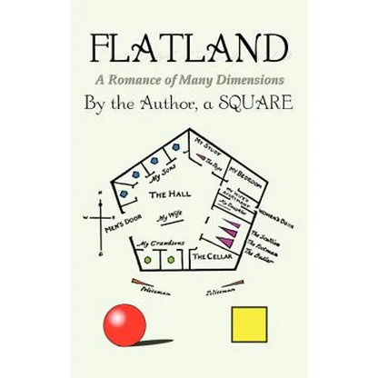 Flatland: a Romance of Many Dimensions - Hardcover