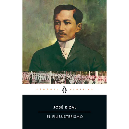 El Filibusterismo - Paperback