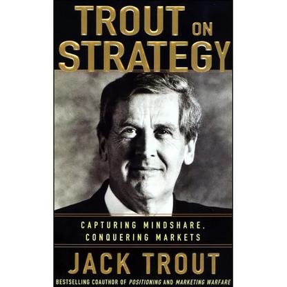 Jack Trout on Strategy - Paperback