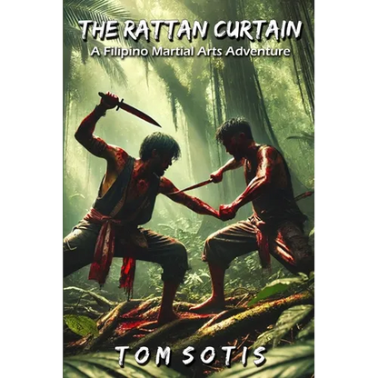 The Rattan Curtain: A Filipino Martial Arts Adventure - Paperback
