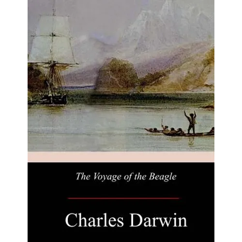 The Voyage of the Beagle - Paperback