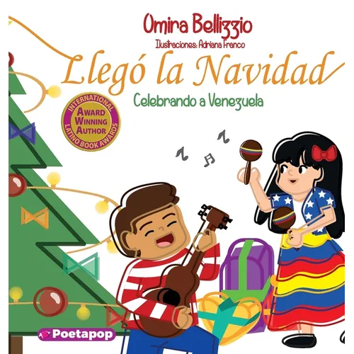 Llegó la Navidad, Celebrando a Venezuela - Hardcover