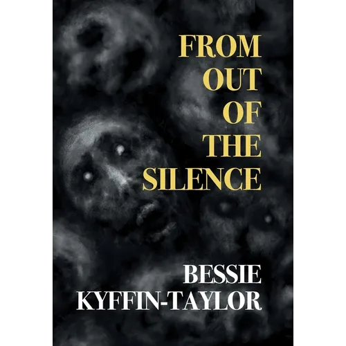 From Out of the Silence (Nezu Press Classics) - Hardcover