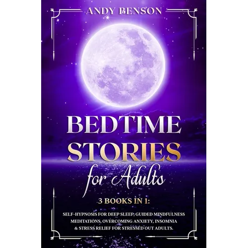Bed Time Stories for Adults - Paperback