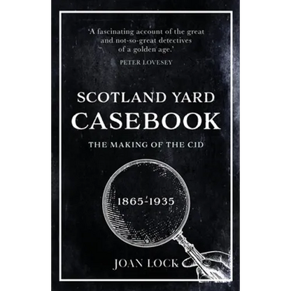 Scotland Yard Casebook: The Making of the CID - Paperback