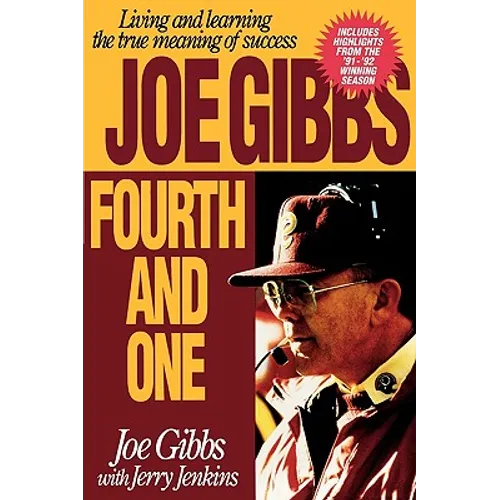 Fourth and One: Living and Learning the True Meaning of Success - Paperback