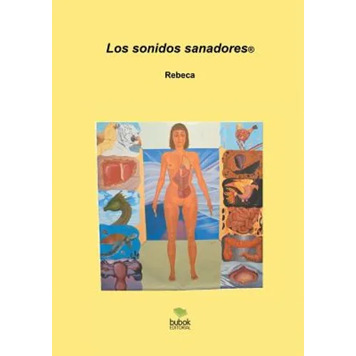 Los sonidos sanadores - Paperback