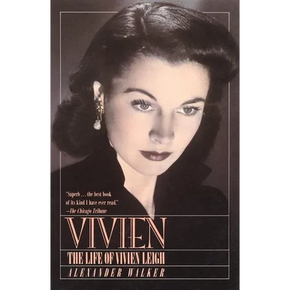 Vivien: The Life of Vivien Leigh - Paperback