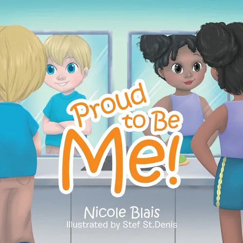 Proud to Be Me! - Paperback