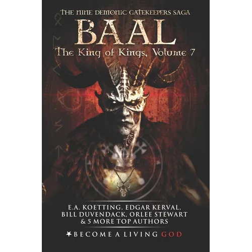 Baal: The King of Kings - Paperback