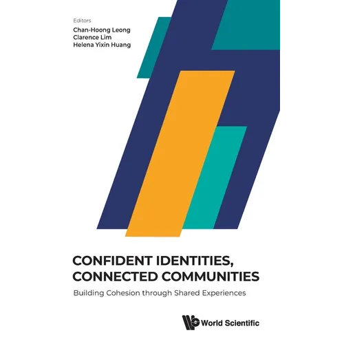 Confident Identities, Connected Communities - Hardcover