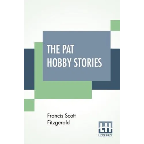 The Pat Hobby Stories (Complete) - Paperback