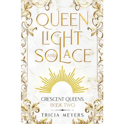 Queen of Light and Solace - Paperback