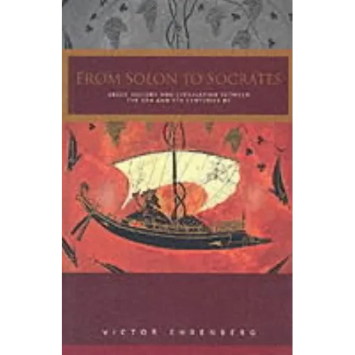 From Solon to Socrates: Greek History and Civilization During the 6th and 5th Centuries BC - Paperback