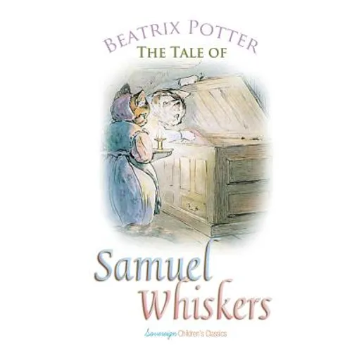 The Tale of Samuel Whiskers - Paperback