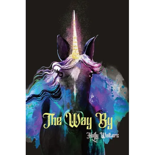 The Way By, A Faire Tale - Paperback