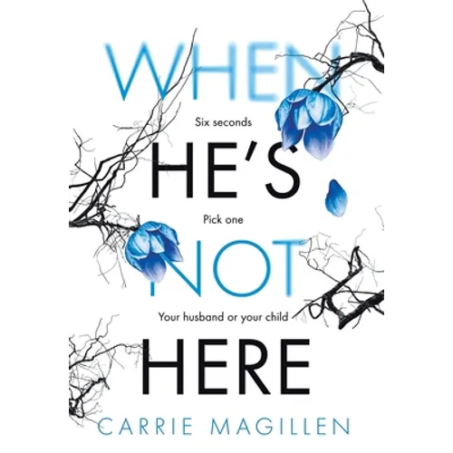 When He's Not Here - Hardcover