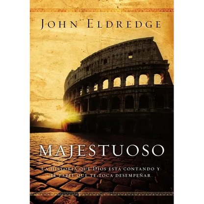 El Epic: The Story God Is Telling and the Role That Is Yours to Play - Paperback