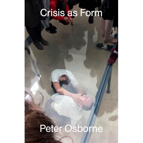 Crisis as Form - Paperback