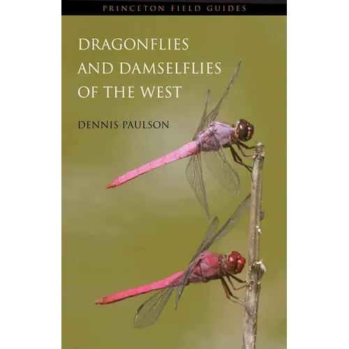Dragonflies and Damselflies of the West - Paperback