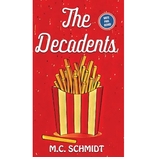 The Decadents - Hardcover
