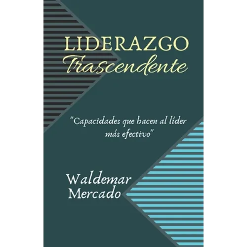 Liderazgo Trascendente - Paperback