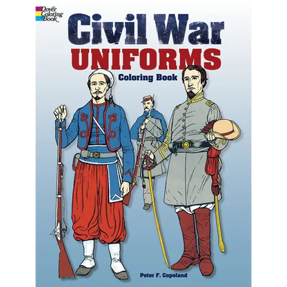 Civil War Uniforms Coloring Book - Paperback