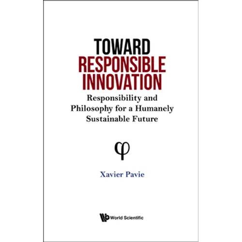 Toward Responsible Innovation - Hardcover