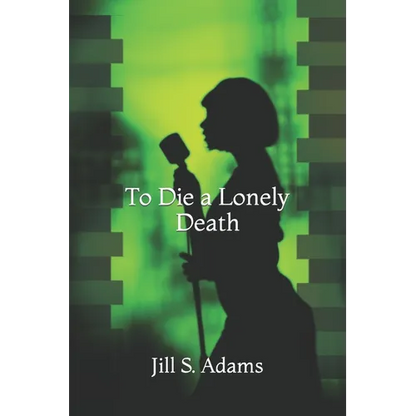 To Die a Lonely Death - Paperback