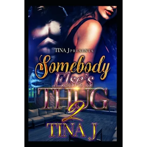 Somebody Else's Thug 2 - Paperback
