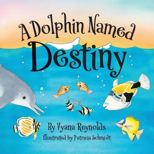 A Dolphin Named Destiny - Paperback